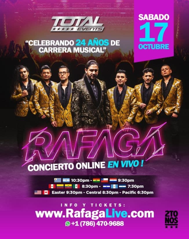 Event - Celebrando su 24 Aniversario: Rafaga en Concierto Virtual en Vivo! - Online, Online - October 17, 2020 | concert tickets