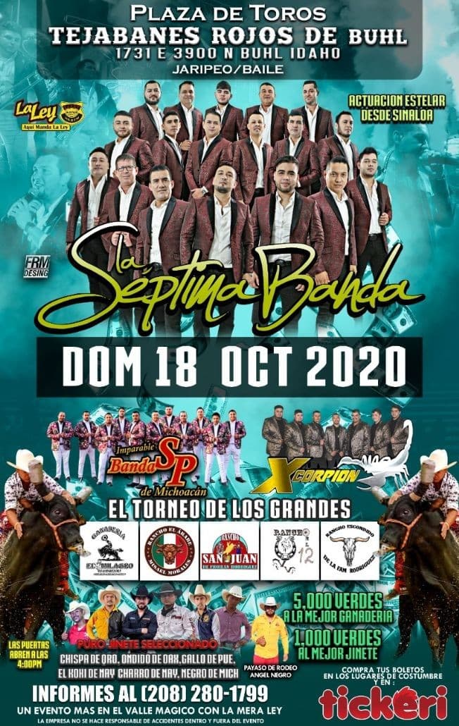 Event - Gran Jaripeo Baile con La Septima Banda, Banda SP, Xcorpion y mucho mas! - Buhl, Idaho - October 18, 2020 | concert tickets