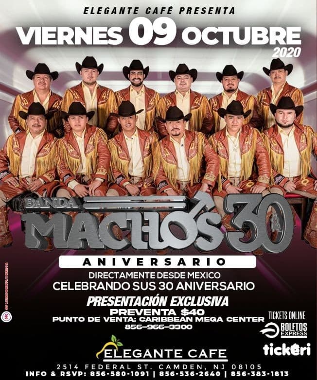 Event - Banda Machos 30 Aniversario en Vivo en Elegante Cafe de Camden! - Camden, New Jersey - 9 de octubre de 2020 | concert tickets