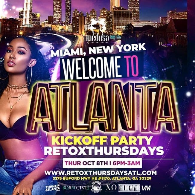 Event - Welcome To Atlanta Kickoff Party Retox Thursdays At Medusa - Atlanta, Georgia - October 8, 2020 | concert tickets