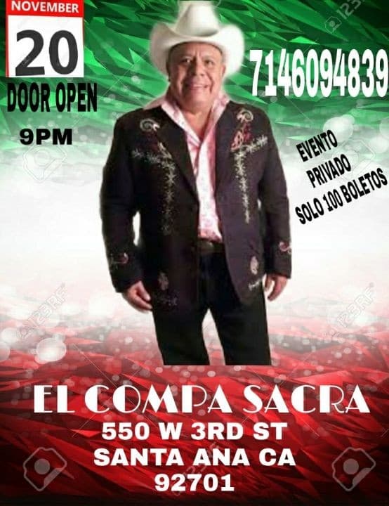 Event - El Compa Sacra, El Ultimo Razo en Vivo! - Santa Ana, California - November 20, 2020 | concert tickets