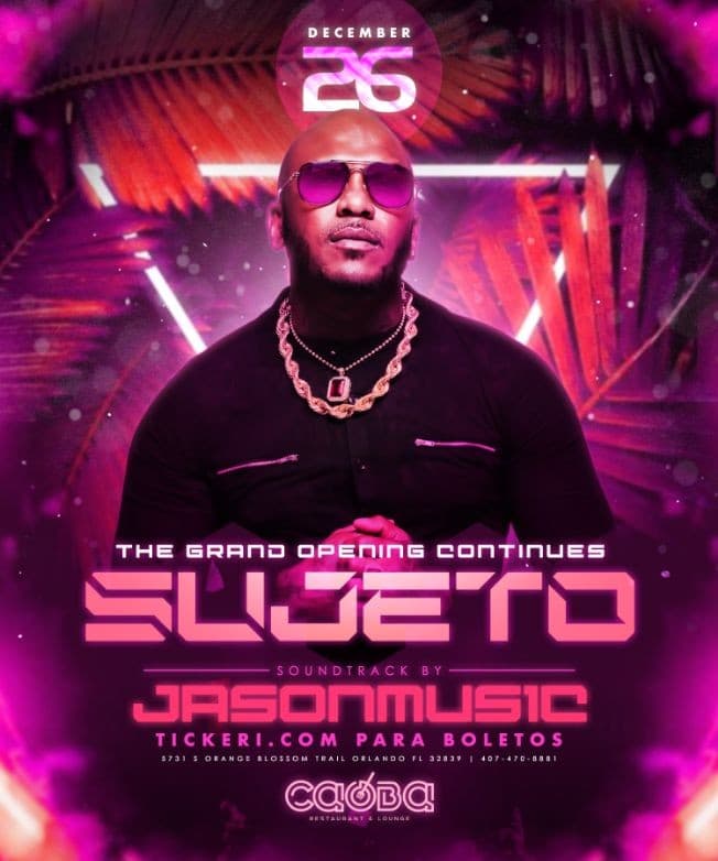 Event - Sujeto Oro 24k En VIVO - Orlando, Florida - December 26, 2020 | concert tickets