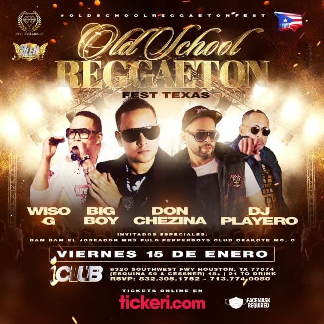 Event - Old School Reggaeton Fest Texas: Big Boy, Don Chezina, Wiso G, DJ Playero En Vivo! - Houston, Texas - January 15, 2021 | concert tickets