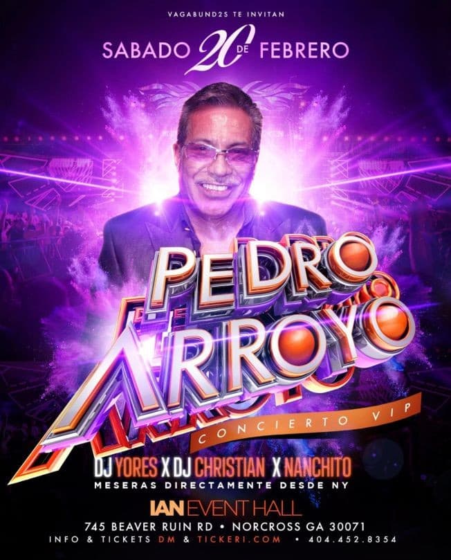 Event - Pedro Arroyo En vivo en Atlanta - Lilburn, Georgia - February 20, 2021 | concert tickets