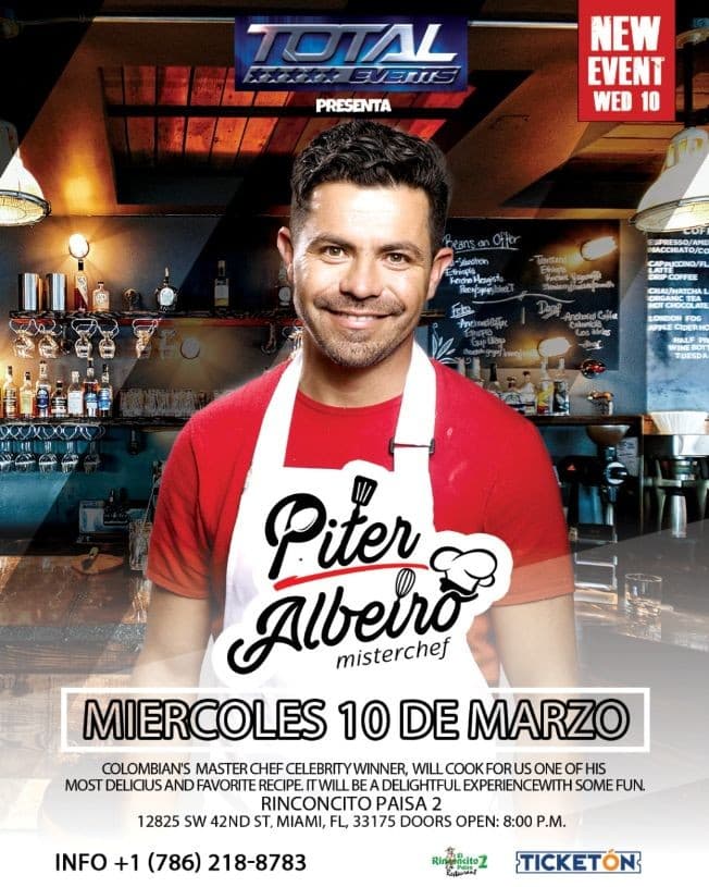 Event - Piter Albeiro Misterchef Delightful Experience - Miami, Florida - March 10, 2021 | concert tickets