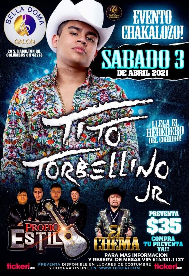 Event - Tito Torbellino Jr, Propio Estilo y El Chema en Vivo! - Columbus, Ohio - April 3, 2021 | concert tickets