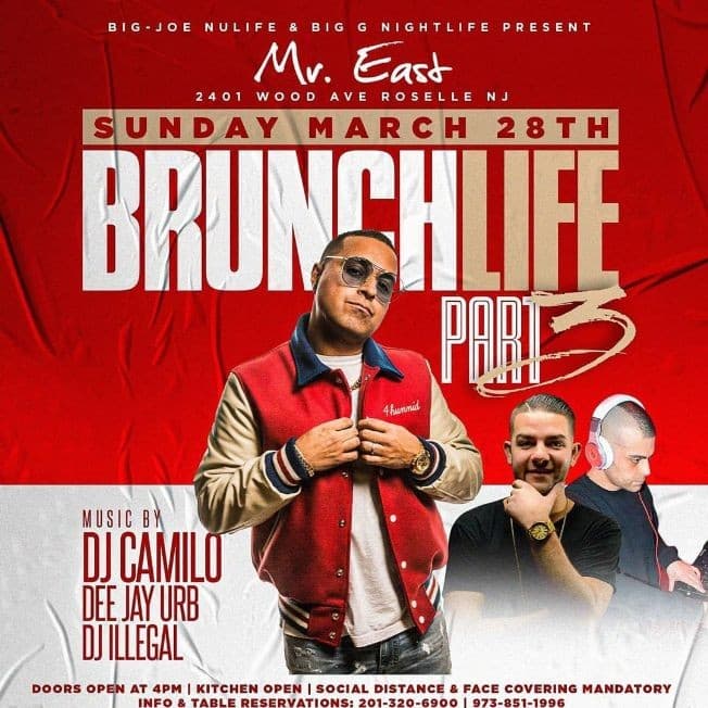 Event - Brunch Life Part 3 DJ Camilo Live At Mister East - Roselle, New Jersey - March 28, 2021 | concert tickets