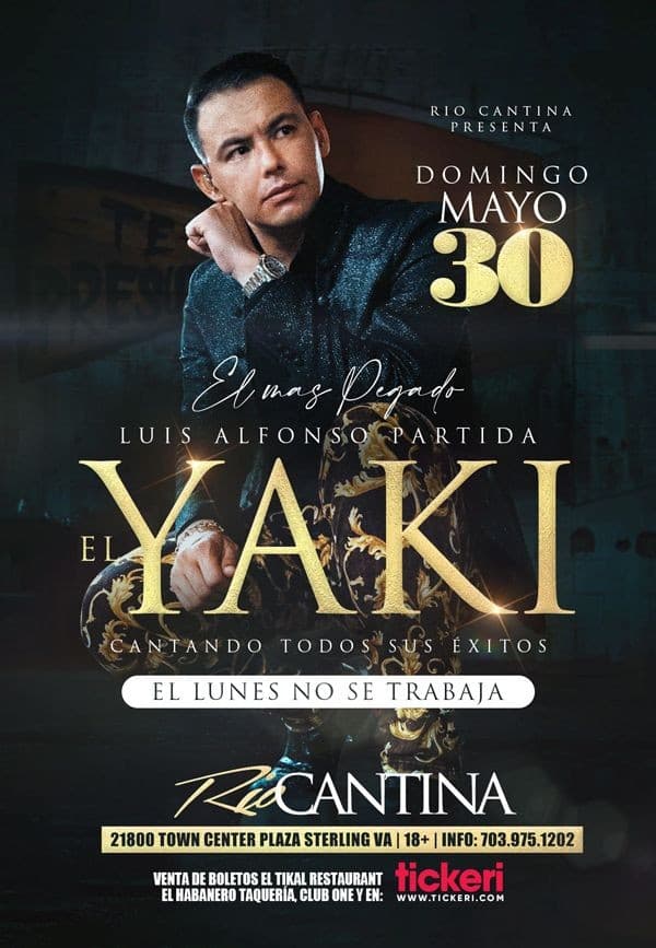 Event - Luis Alfonso Partida El Yaki en Vivo! - Sterling, Virginia - May 30, 2021 | concert tickets