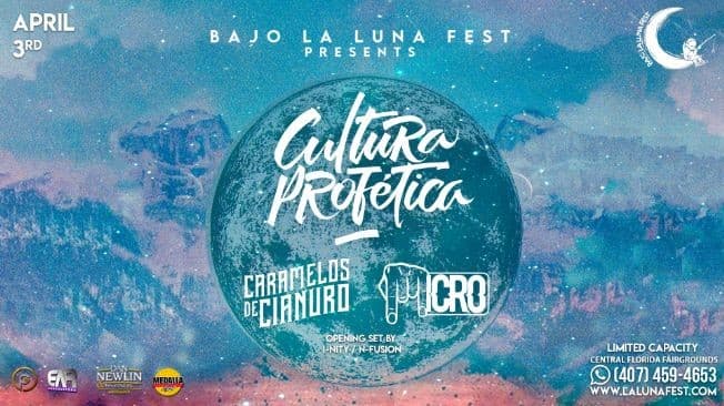 Event - Bajo La Luna Fest 2021 con Cultura Profética, Caramelos de Cianuro, Micro TDH y más! - Orlando, Florida - April 3, 2021 | concert tickets