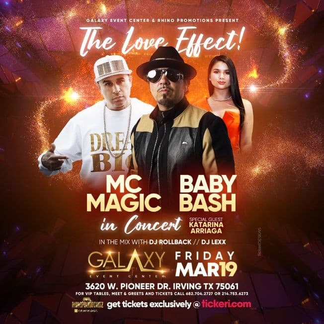 Event - The Love Effect with Baby Bash, MC Magic in Concert with special guest Katarina Arriaga! - Irving, Texas - March 19, 2021 | concert tickets