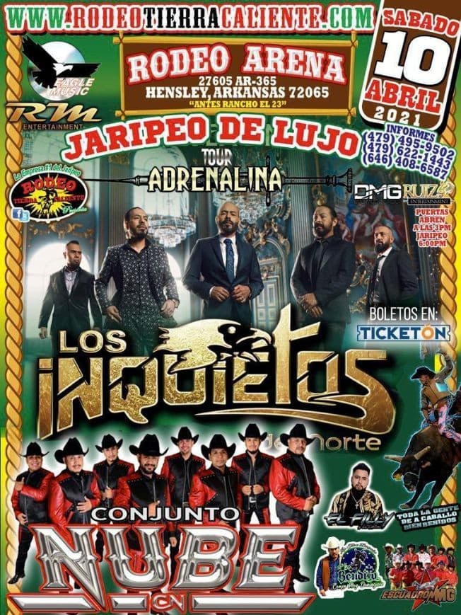 Event - Jaripeo de Lujo con Los Inquietos del Norte y Conjunto Nube en Vivo! - Hensley, Arkansas - April 10, 2021 | concert tickets