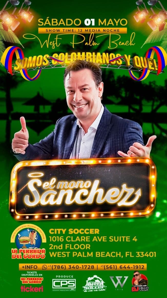 Event - El Mono Sanchez En West Palm Beach - West Palm Beach, Florida - May 1, 2021 | concert tickets