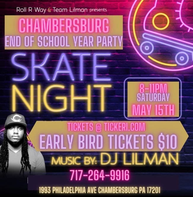 Event - DJ LILMAN CHAMBERSBURG END OF THE SCHOOL YEAR PARTY - Chambersburg, Pennsylvania - May 15, 2021 | concert tickets