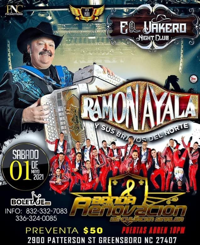 Event - Ramon Ayala y sus Bravos del Norte y Banda Renovacion de Culiacan Sinaloa - Greensboro, North Carolina - May 1, 2021 | concert tickets