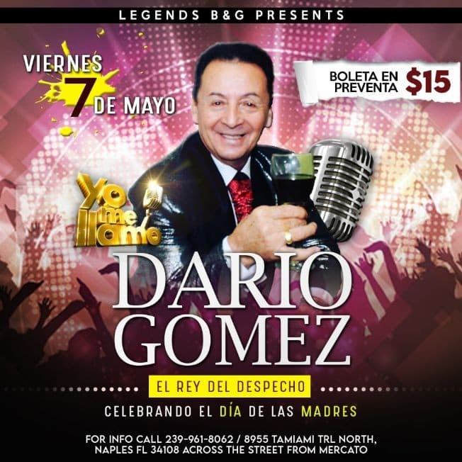 Event - Yo me llamo Darío Gómez - Naples, Florida - May 7, 2021 | concert tickets