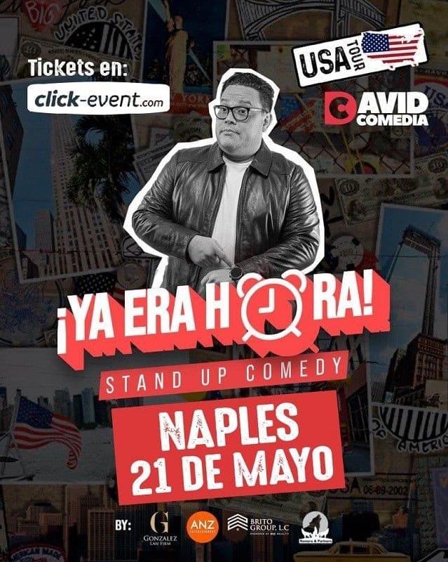 Event - Ya Era Hora - Stand Up Comedy - David Comedia - Naples FL - Naples, Florida - May 21, 2021 | concert tickets