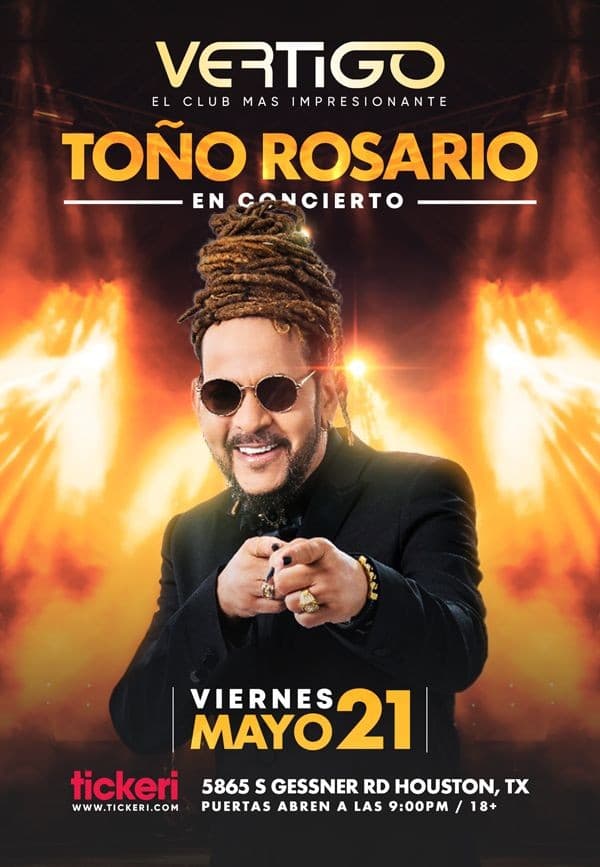 Event - Toño Rosario en Concierto! - Houston, Texas - May 21, 2021 | concert tickets