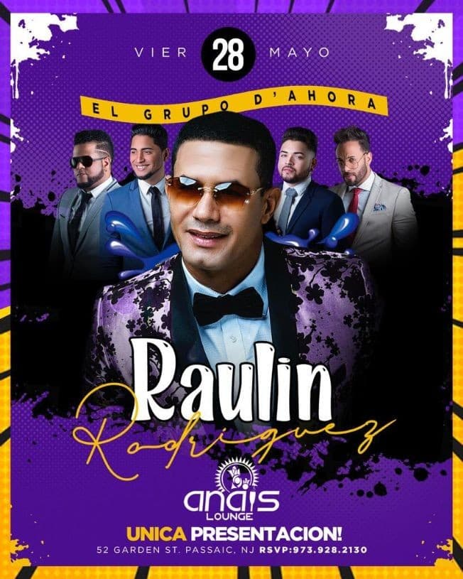 Event - Raulin Rodriguez y Grupo D'Ahora en Concierto! - Passaic, New Jersey - May 28, 2021 | concert tickets