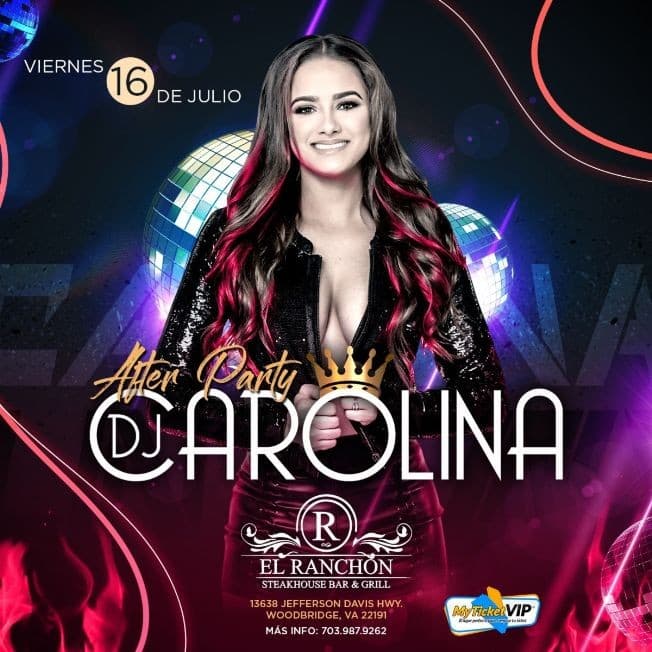 Event - After Party DJ Carolina en El Ranchon! - Woodbridge, Virginia - July 16, 2021 | concert tickets