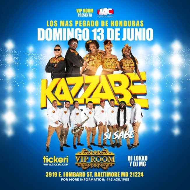 Event - Lo Mas Pegado de Honduras: Kazzabe Si Sabe en Vivo! - Baltimore, Maryland - June 13, 2021 | concert tickets