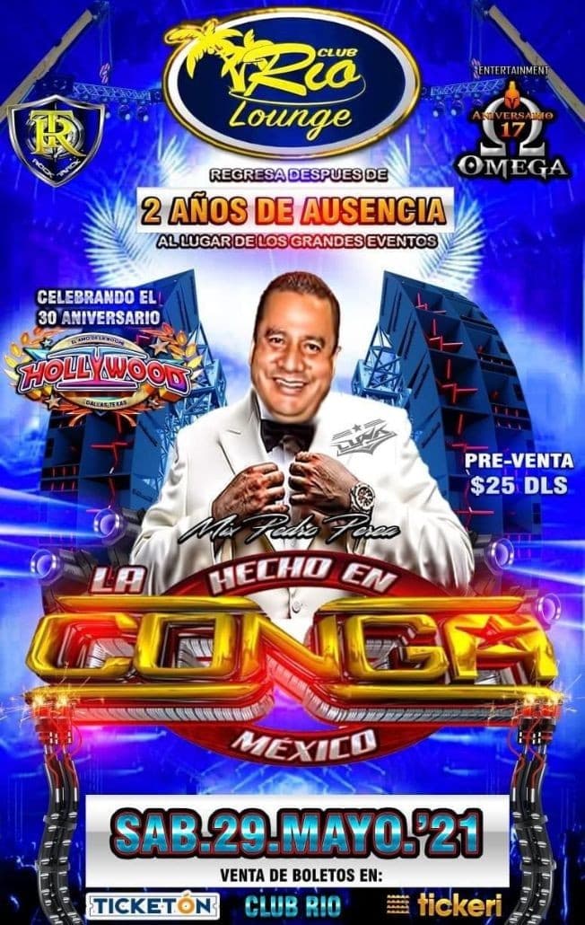 Event - Hecho en Mexico La Conga Mix de Pedro Perea en Vivo! - Dallas, Texas - May 29, 2021 | concert tickets