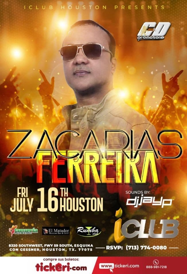 Event - ZACARIAS FERREIRA EN CONCIERTO - Houston, Texas - July 16, 2021 | concert tickets