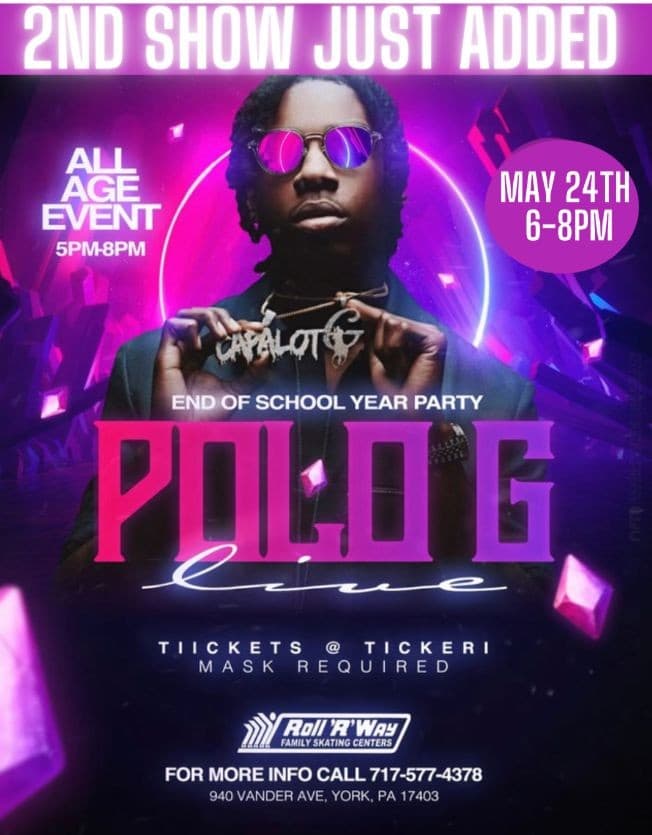 Event - Polo G Live (new 2nd date!) - York, Pennsylvania - May 24, 2021 | concert tickets