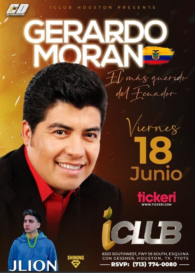 Event - Gerardo Moran - El Mas Querido del Ecuador - Houston, Texas - June 18, 2021 | concert tickets