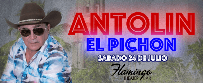 Event - ANTOLIN EL PICHON - Miami, Florida - July 24, 2021 | concert tickets