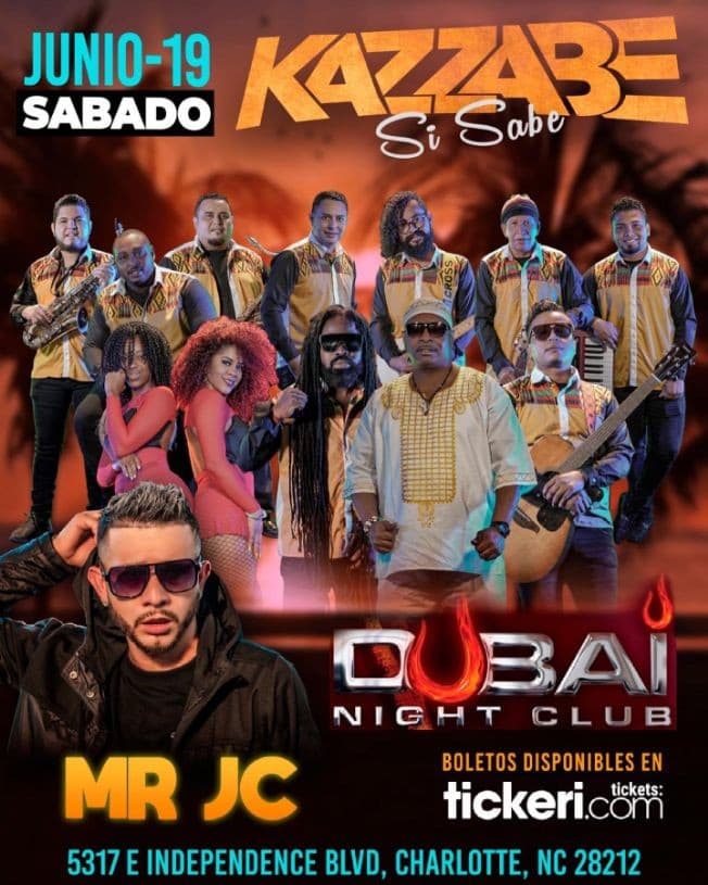 Event - Kazzabe & Mr Jc En Vivo [Charlotte, NC - Dubai Nightclub] - Charlotte, North Carolina - June 19, 2021 | concert tickets