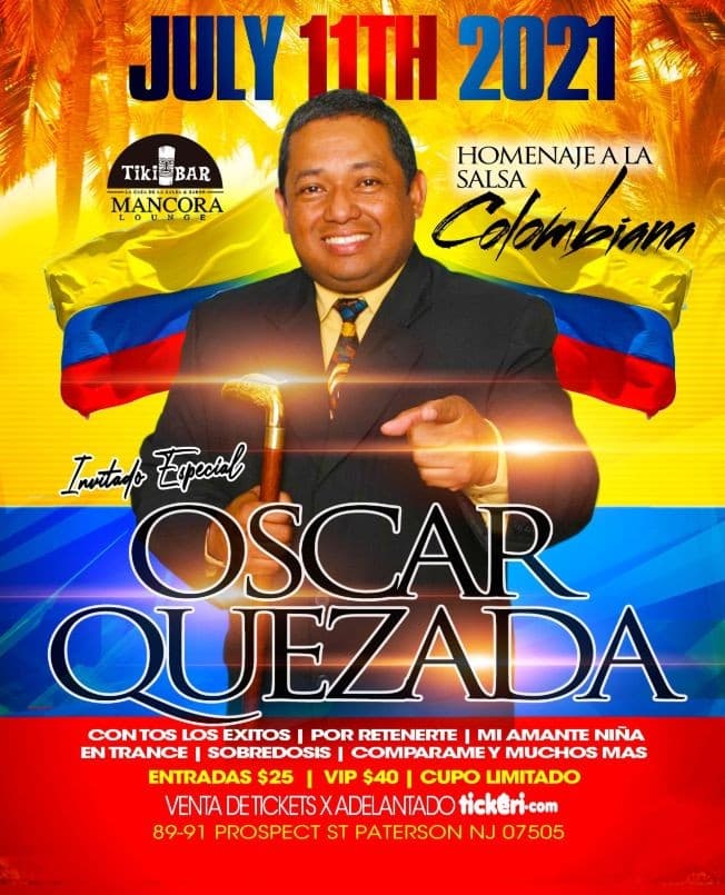 Event - Homenaje a la salsa colombiana! Invitado especial Oscar Quezada de los titanes de Colombia! - Paterson, New Jersey - July 11, 2021 | concert tickets