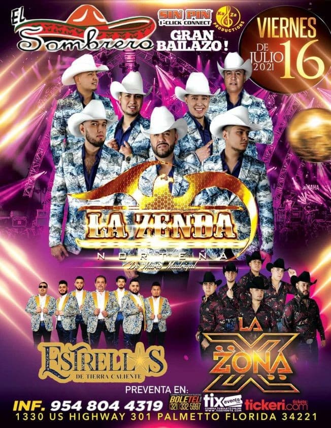 Event - La Zenda Norteña, Estrellas de Tierra Caliente y La Zona X en Vivo! - Palmetto, Florida - July 16, 2021 | concert tickets