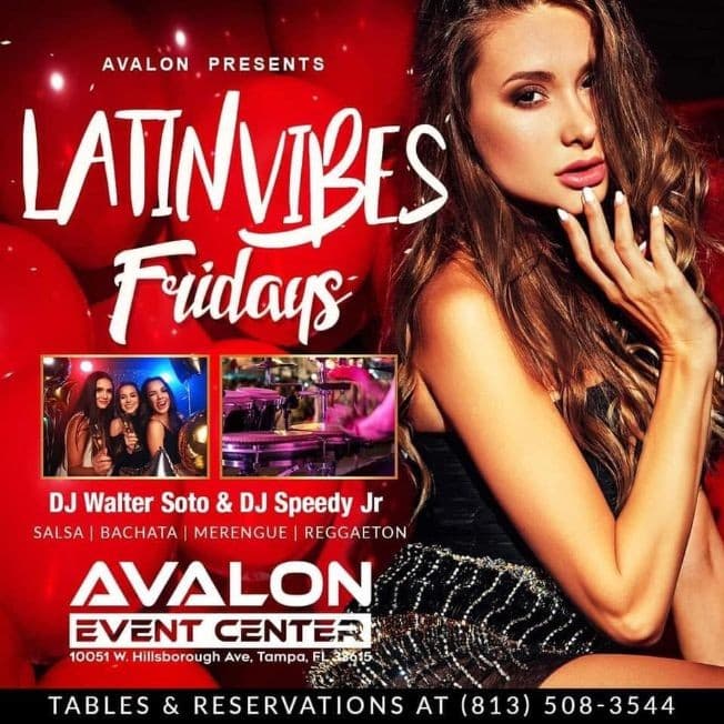 Event - Latin Vibes Fridays at Avalon Event Center - Tampa, Florida - July 9, 2021 | concert tickets