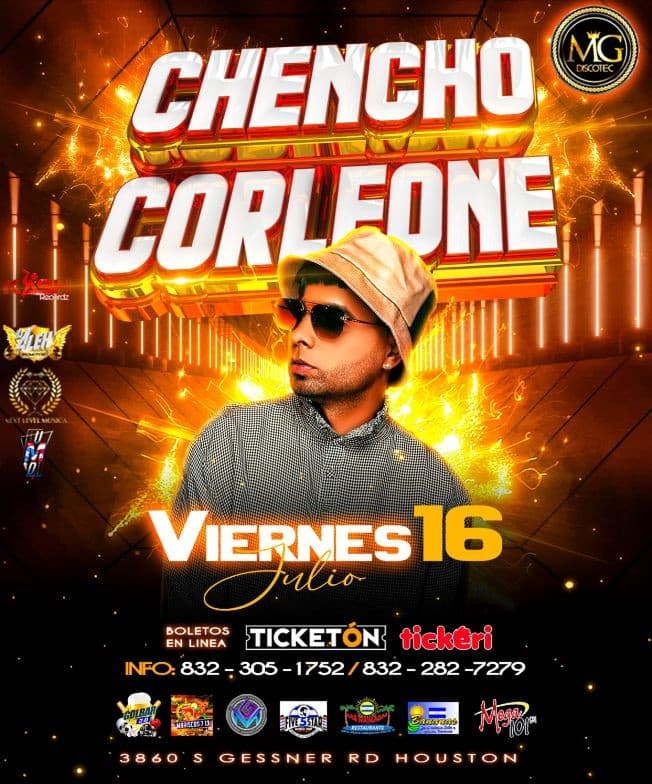 Event - Chencho Corleone - Houston, Texas - July 16, 2021 | concert tickets