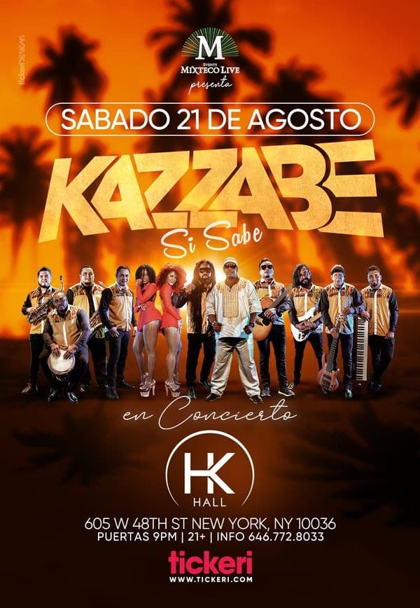 Event - KAZZABE EN NEW YORK - New York, New York - August 21, 2021 | concert tickets