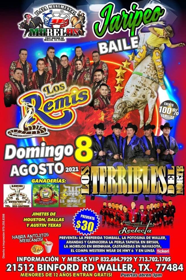 Event - LOS REMIS - LOS TERRIBLES DEL NORTE - BANDA REELECTA - JARIPEO BAILE - Waller, Texas - August 8, 2021 | concert tickets