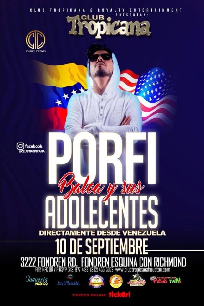 Event - PORFI BALOA Y SUS ADOLESCENTES EN CONCIERTO HOUSTON TX - Houston, Texas - September 10, 2021 | concert tickets