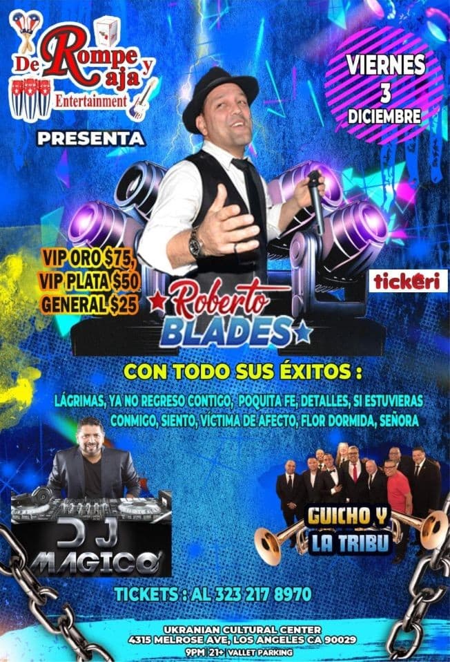 Event - ROBERTO BLADES EN CONCIERTO SALSA - Los Angeles, California - December 3, 2021 | concert tickets