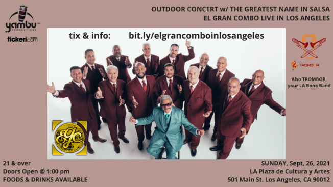 Event - Outdoor Concert w/ EL GRAN COMBO DE PUERTO RICO in DTLA - Los Angeles, California - September 26, 2021 | concert tickets