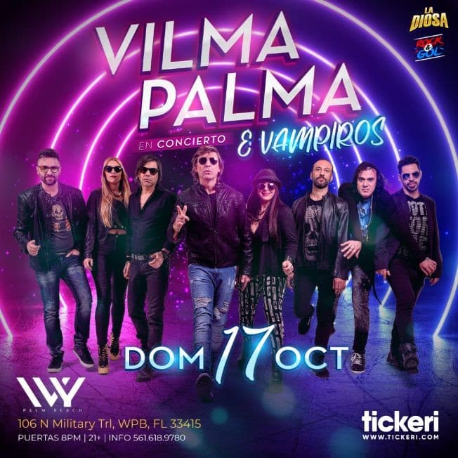 Event - VILMA PALMA E VAMPIROS EN WEST PALM BEACH - West Palm Beach, Florida - October 17, 2021 | concert tickets