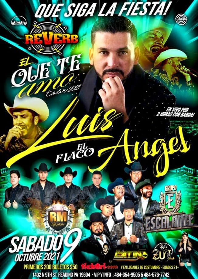 Event - Luis Ángel “El Flaco” - Grupo Escalante - RM Norteño - Reading, Pennsylvania - October 9, 2021 | concert tickets