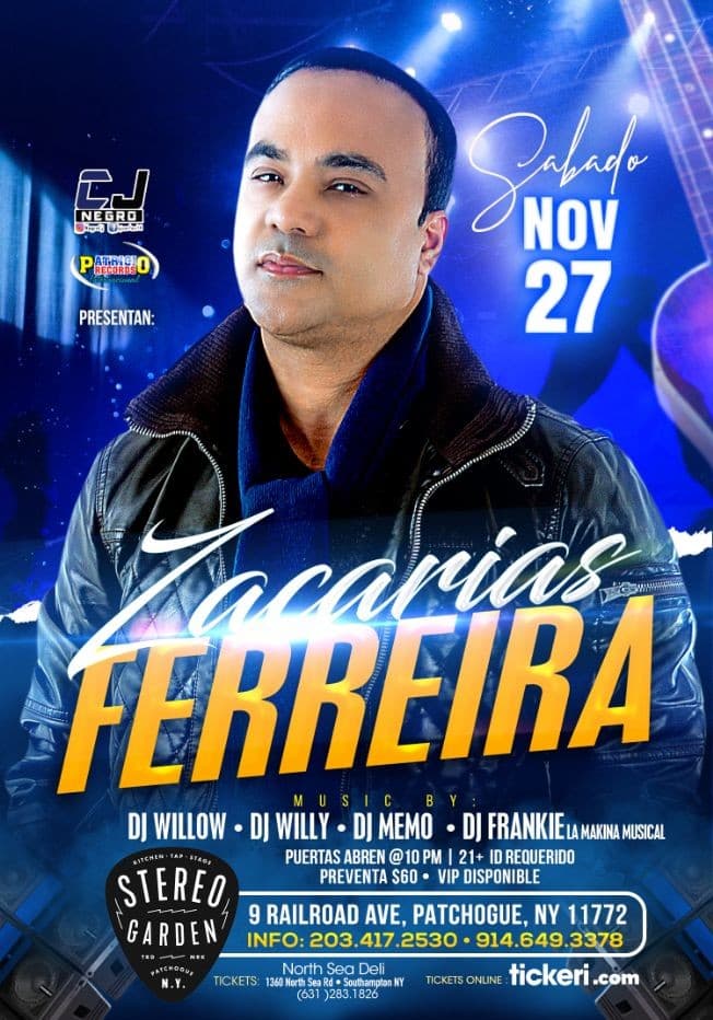 Event - ZACARIAS FERREIRA en Patchogue NY - PR - Patchogue, New York - November 27, 2021 | concert tickets