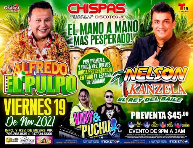 Event - EL PULPO ( ALFREDO ) Y SU TECLADOS,  VIRY Y PUCHO LOS HIJOS DEL PULPO, NELSON KANZELA EN VIVO ! INDIANAPOLIS INDIANA - Indianapolis, Indiana - November 19, 2021 | concert tickets