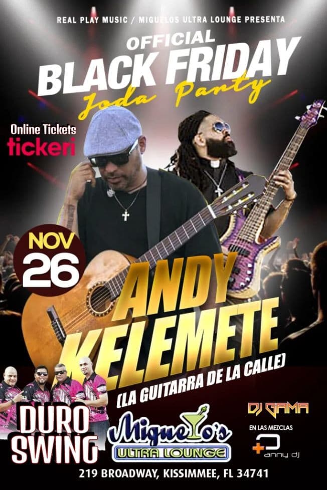 Event - ANDY KELEMETE LIVE AT MIGUELOS ULTRA LOUNGE - Kissimmee, Florida - November 26, 2021 | concert tickets