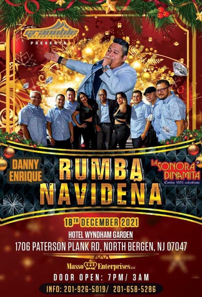 Event - RUMBA NAVIDEÑA " DANNY ENRIQUE, LA SONORA DINAMITA 100% COLOMBIANA " NORTH BERGEN NEW JERSEY - North Bergen, New Jersey - December 18, 2021 | concert tickets