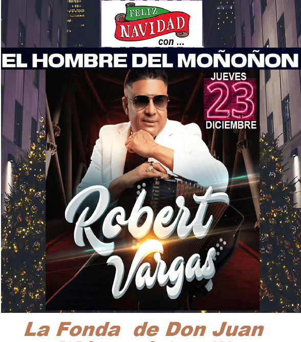 Event - Robert Vargas El Mononon en la Vispera de Navida Dic 23 - Lynn, Massachusetts - December 23, 2021 | concert tickets