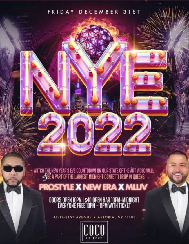 Event - NYE 2022 DJ Prostyle Live At Coco La Reve - Astoria, New York - December 31, 2021 | concert tickets