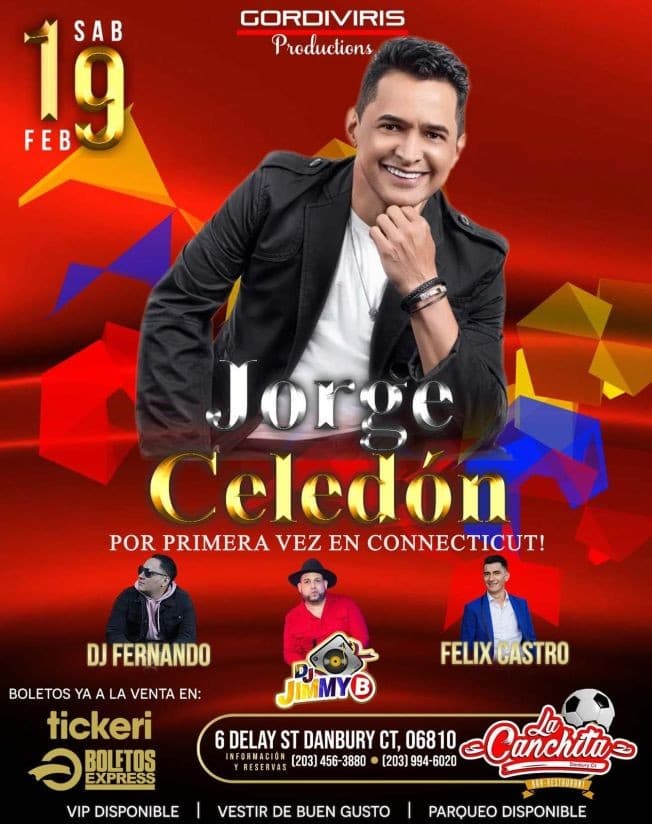 Event - JORGE CELEDON EN VIVO LA CANCHITA ! CT - DANBURY, Connecticut - February 19, 2022 | concert tickets