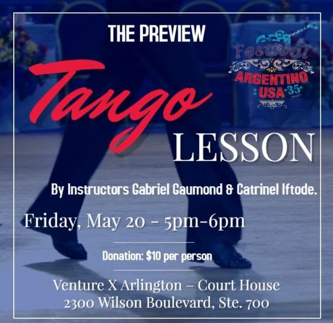 Event - TANGO LESSON - PREVIEW - Arlington, Virginia - May 20, 2022 | concert tickets