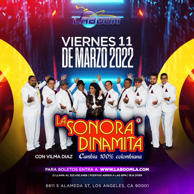 Event - LA SONORA DINAMITA en LA BOOM de LOS ANGELES! - Los Angeles, California - March 11, 2022 | concert tickets